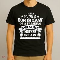 Proud Son In Law Of An Awesome Mother in Law T-Shirt thumb 3