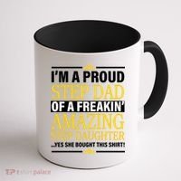 Proud Step Dad Of An Amazing Step Daughter Coffee Mug thumb 1