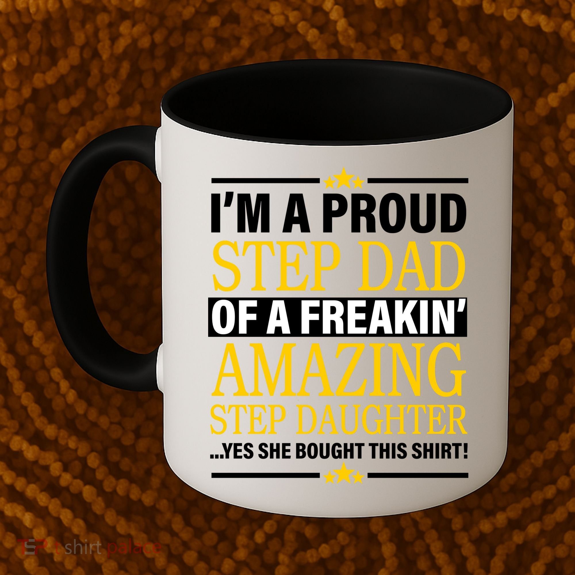 Proud Step Dad Of An Amazing Step Daughter Coffee Mug