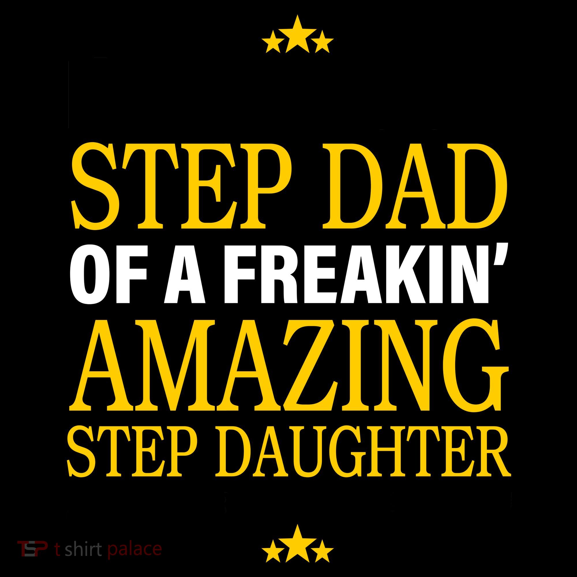 Proud Step Dad Of An Amazing Step Daughter Coffee Mug