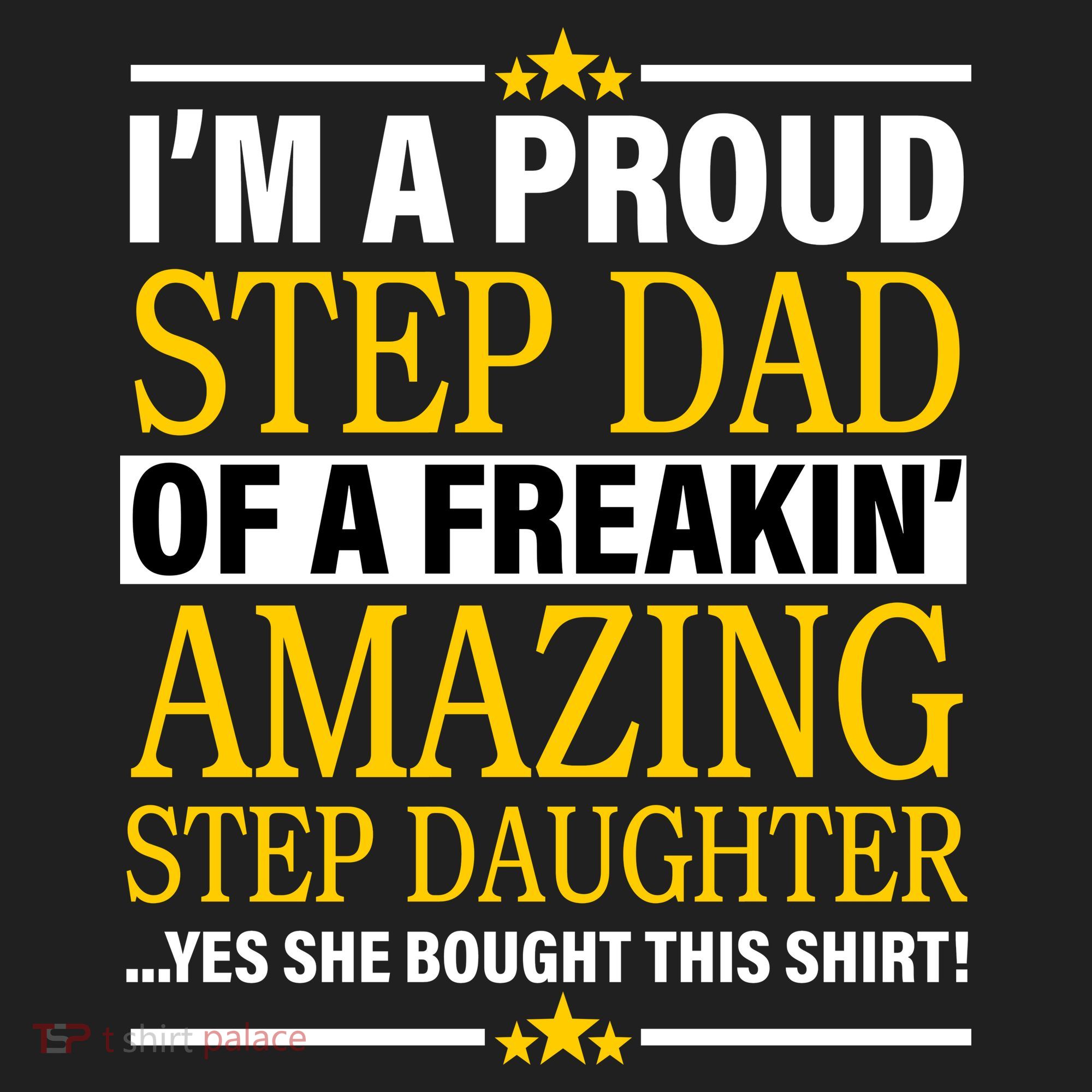 Proud Step Dad Of An Amazing Step Daughter Tumbler