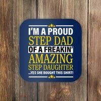 Proud Step Dad Of An Amazing Step Daughter Coaster thumb 0