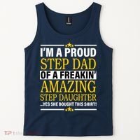 Proud Step Dad Of An Amazing Step Daughter Tank Top thumb 2