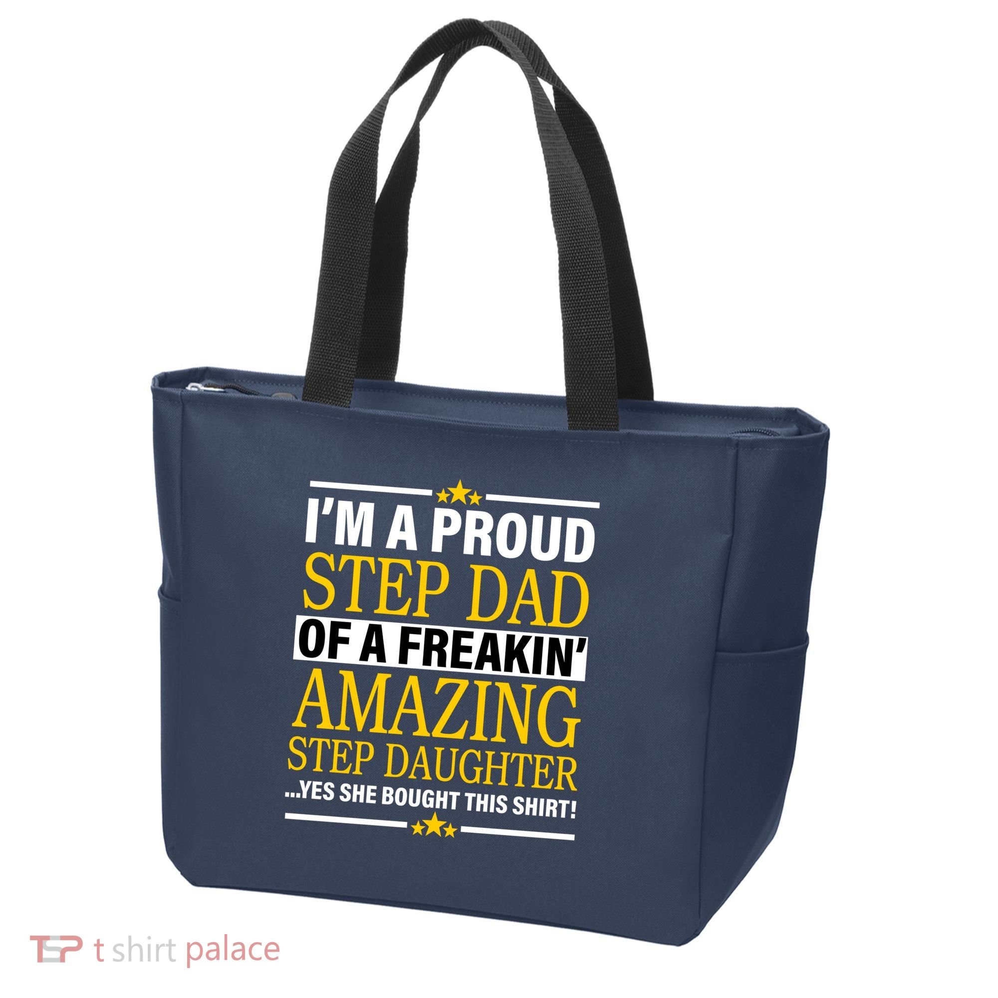 Proud Step Dad Of An Amazing Step Daughter Tote Bag