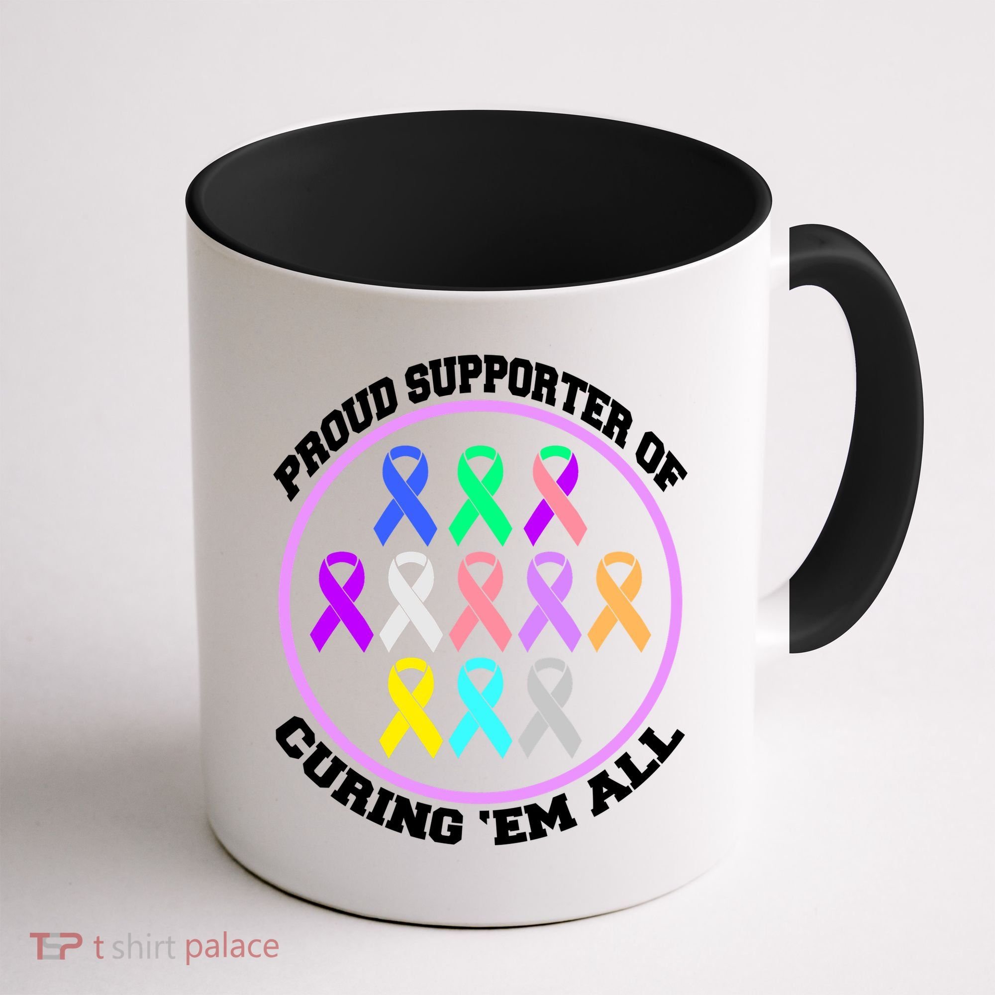 Proud Supporter Of Curing Them All Coffee Mug