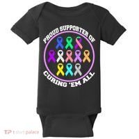 Proud Supporter Of Curing Them All Baby Bodysuit thumb 0