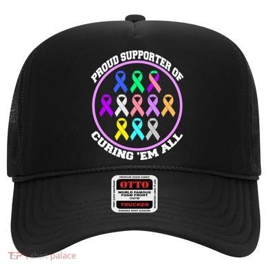 Proud Supporter Of Curing Them All Hat