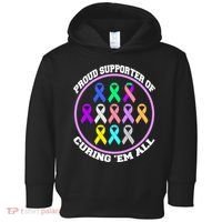 Proud Supporter Of Curing Them All Toddler Hoodie thumb 0