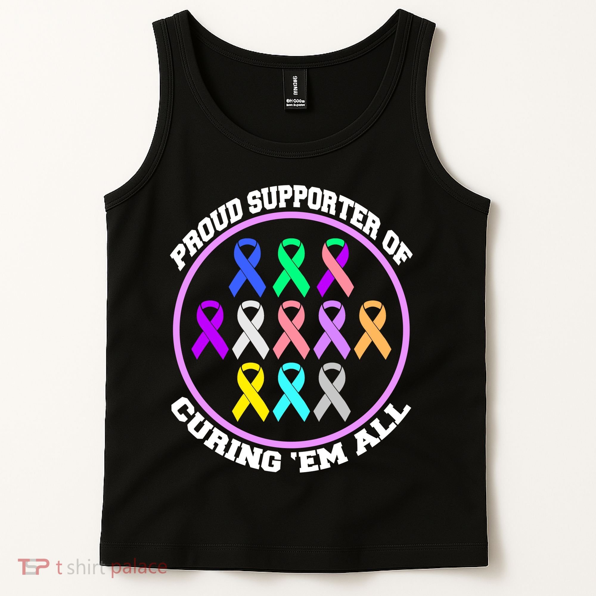 Proud Supporter Of Curing Them All Tank Top