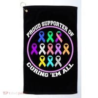 Proud Supporter Of Curing Them All Golf Towel thumb 0