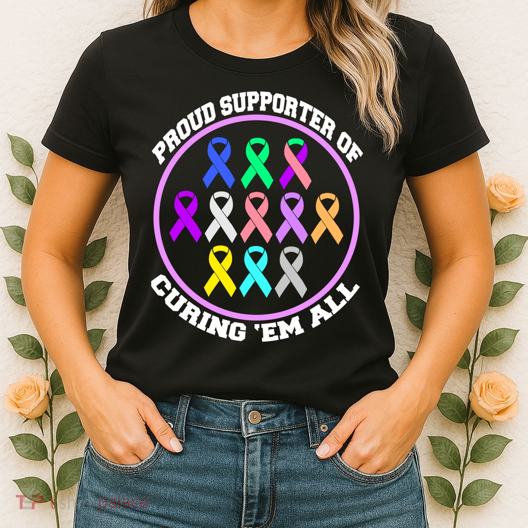 Proud Supporter Of Curing Them All Women's T-Shirt