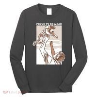 Proud To Be A Dad Long Sleeve Shirt thumb 0