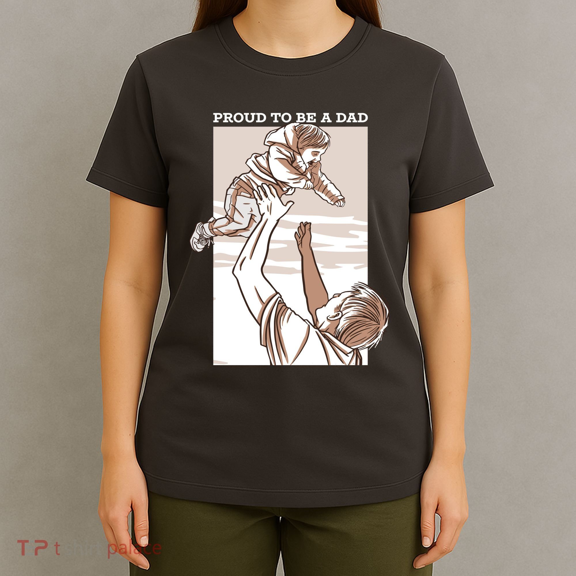 Proud To Be A Dad T-Shirt