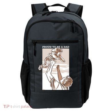 Proud To Be A Dad Backpack