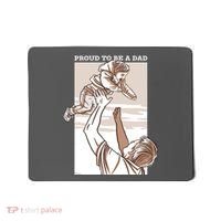 Proud To Be A Dad Mousepad thumb 0