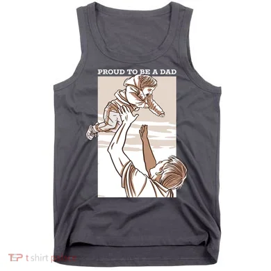Proud To Be A Dad Tank Top