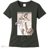 Proud To Be A Dad Women's T-Shirt thumb 0