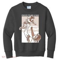 Proud To Be A Dad Kids Sweatshirt thumb 0