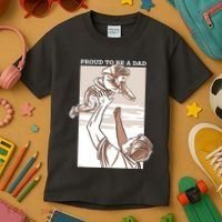Proud To Be A Dad Kids T-Shirt thumb 3