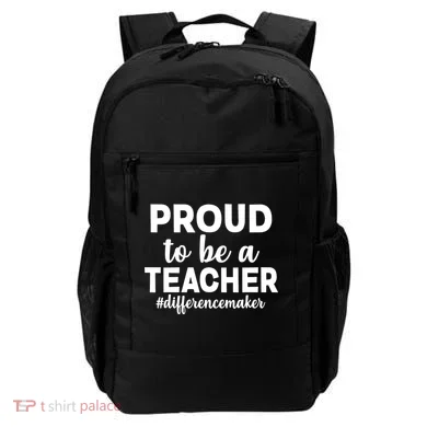 Proud To Be A Teacher #differencemaker Backpack
