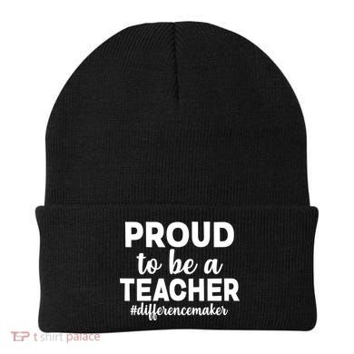 Proud To Be A Teacher #differencemaker Beanie