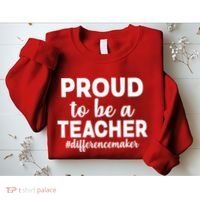 Proud To Be A Teacher #differencemaker Sweatshirt thumb 2