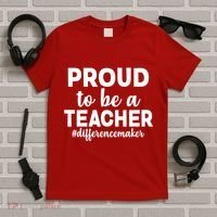 Proud To Be A Teacher #differencemaker T-Shirt thumb 5