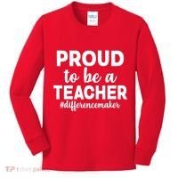 Proud To Be A Teacher #differencemaker Kids Long Sleeve Shirt thumb 0