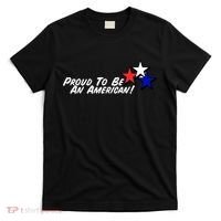 Proud To Be An American! T-Shirt thumb 0