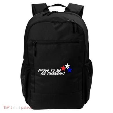 Proud To Be An American! Backpack