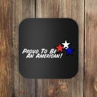 Proud To Be An American! Coaster thumb 0