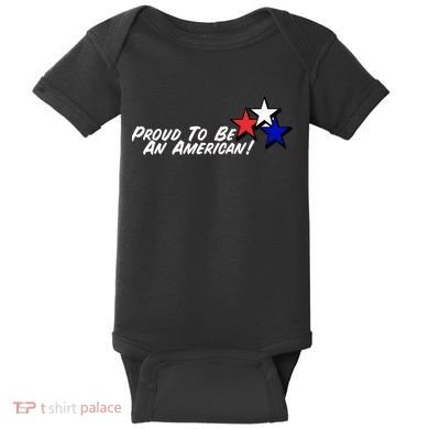 Proud To Be An American! Baby Bodysuit