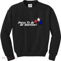 Proud To Be An American! Kids Sweatshirt thumb 0