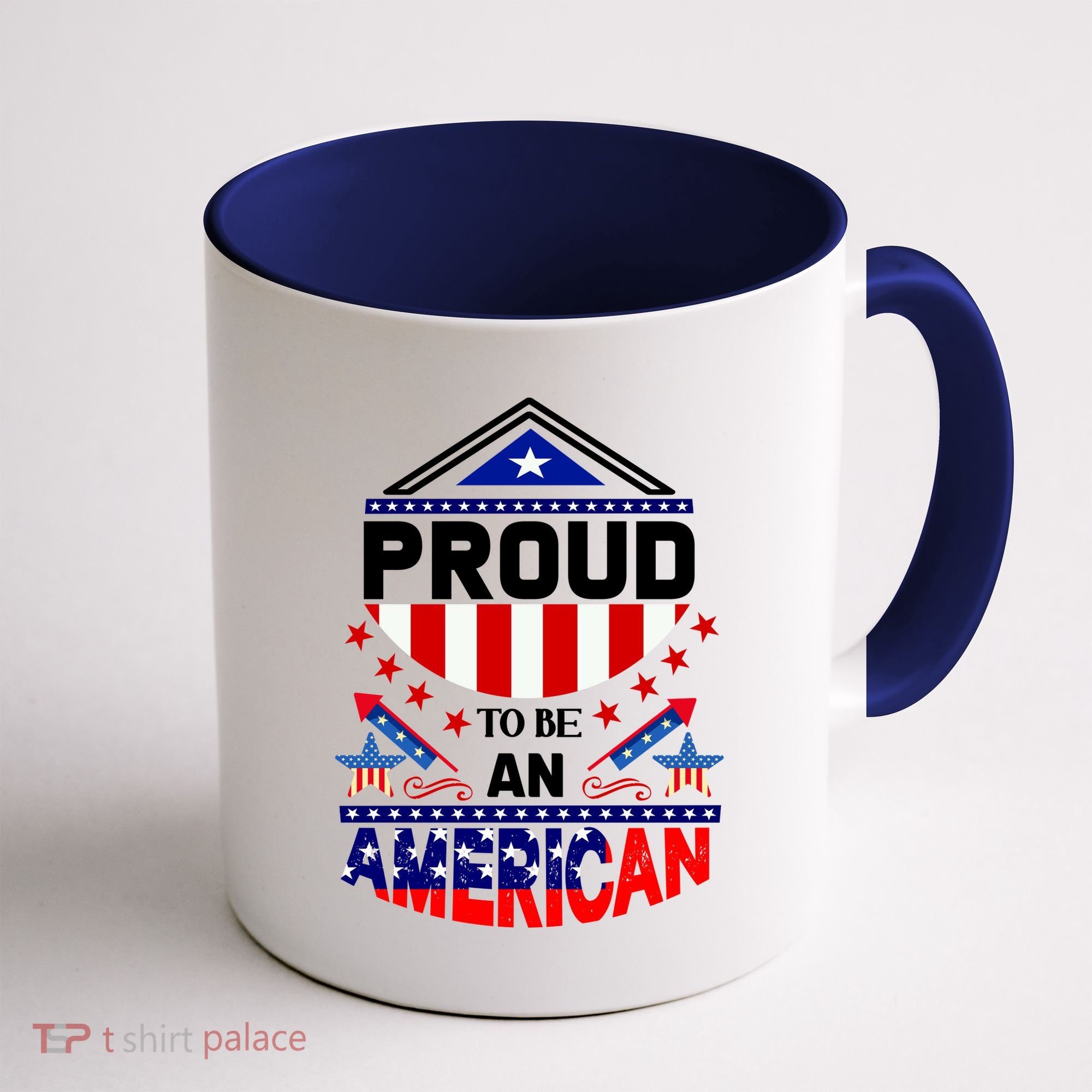 Proud To Be An American Patriotic Coffee Mug