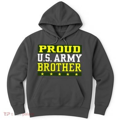 Proud U.S. Army Brother Hoodie