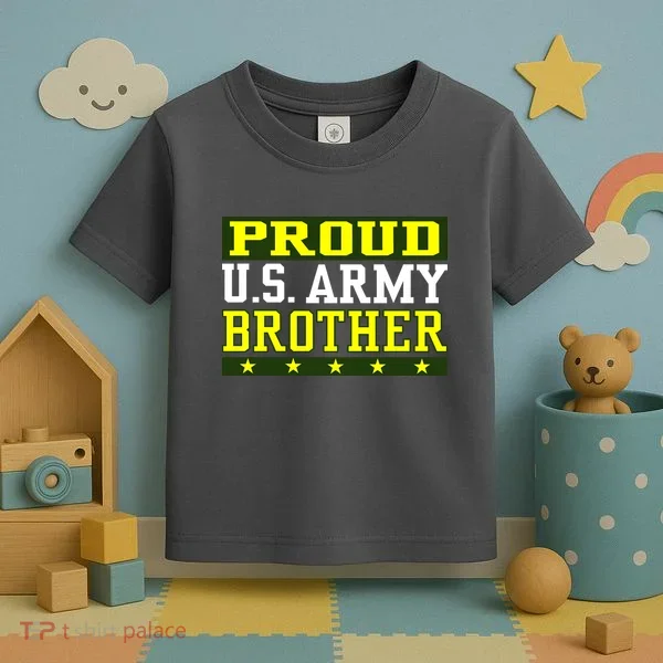 Proud U.S. Army Brother Toddler T-Shirt