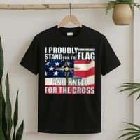 Proudly Stand For The Flag And Kneel For The Cross T-Shirt thumb 2