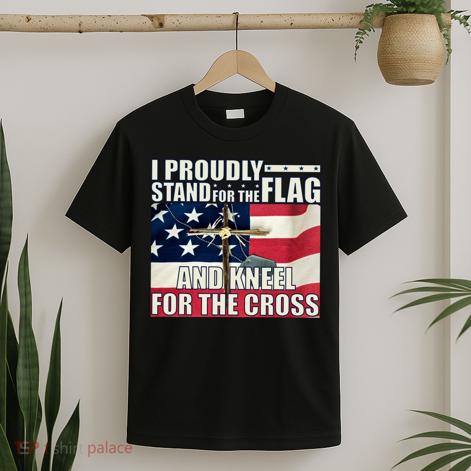 Proudly Stand For The Flag And Kneel For The Cross T-Shirt