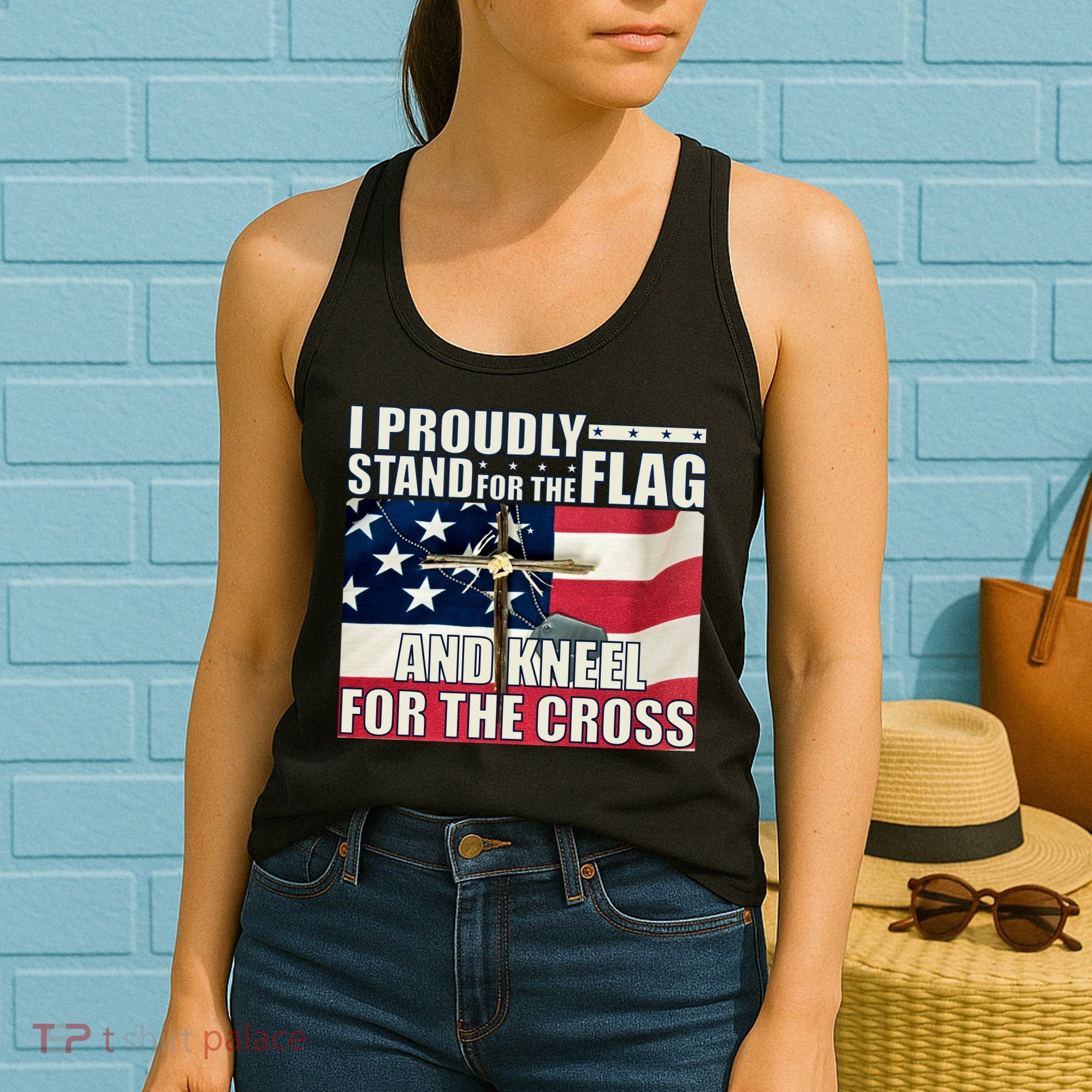 Proudly Stand For The Flag And Kneel For The Cross Women's Tank Top