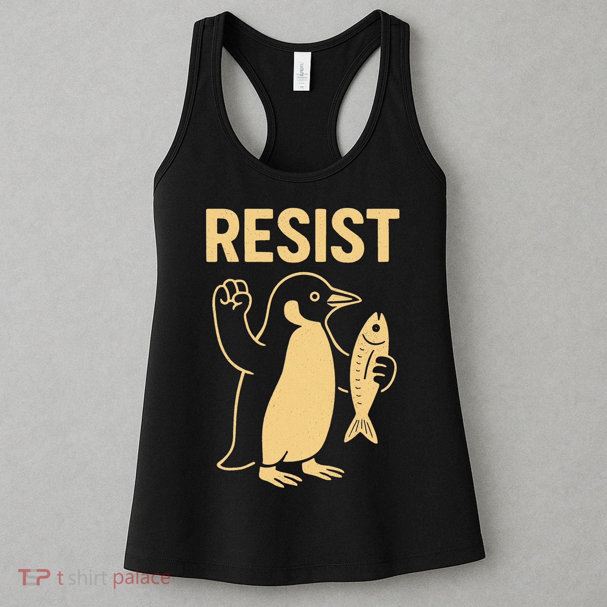 Penguin Resist Penguins Protest Against Tariffs Gift Women's Tank Top