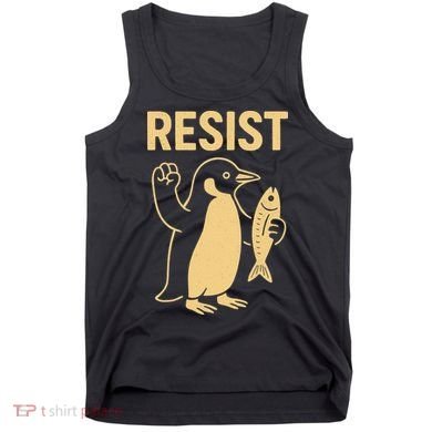 Penguin Resist Penguins Protest Against Tariffs Gift Tank Top
