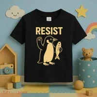 Penguin Resist Penguins Protest Against Tariffs Gift Toddler T-Shirt thumb 3