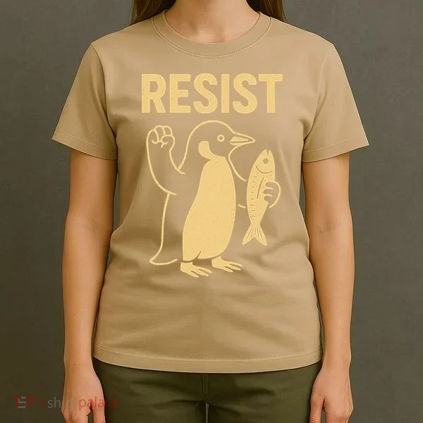 Penguin Resist Penguins Protest Against Tariffs Gift T-Shirt