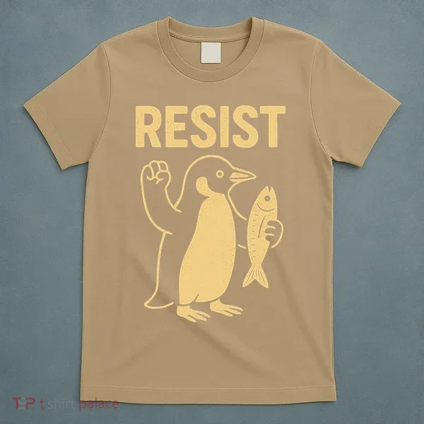 Penguin Resist Penguins Protest Against Tariffs Gift T-Shirt