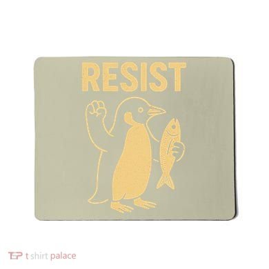 Penguin Resist Penguins Protest Against Tariffs Gift Mousepad