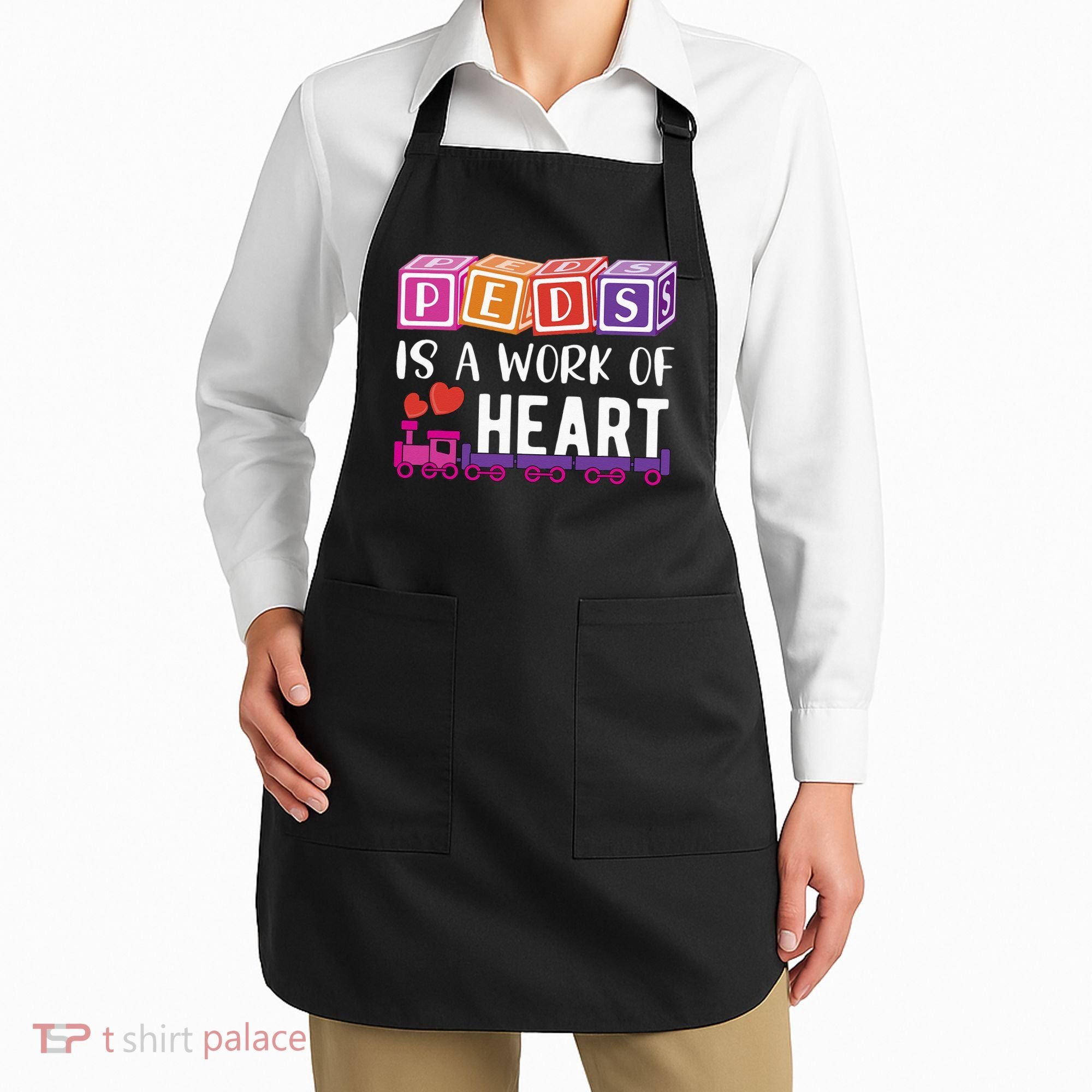 Pediatrician RN Pediatric Nurse PEDS Is A Work Of Heart Apron