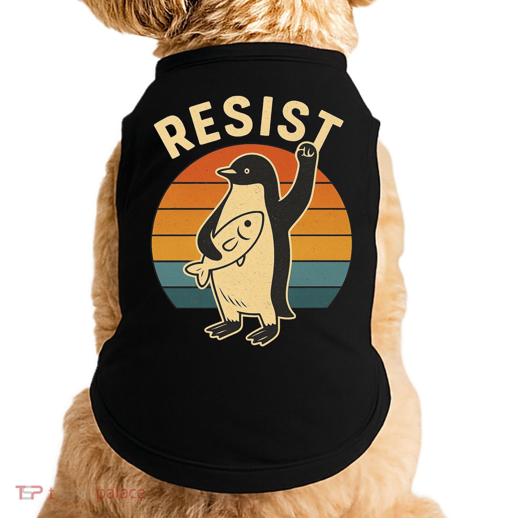 Penguin Resist Protest Against Tariffs Doggie Tank