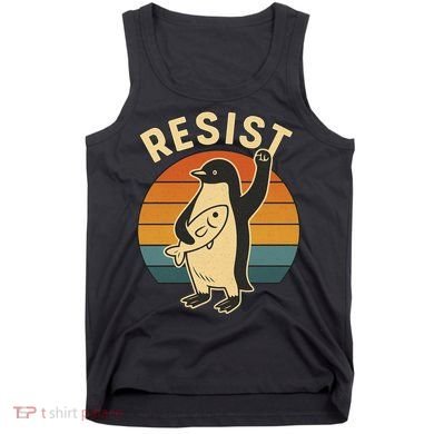 Penguin Resist Protest Against Tariffs Tank Top