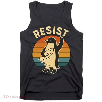 Penguin Resist Protest Against Tariffs Tank Top
