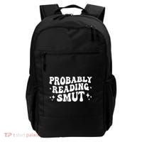 Probably Reading Smut Spicy Book Lover Smutty Romance Backpack thumb 0